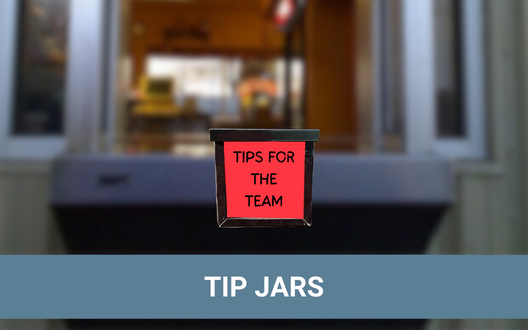 Drive-Thru Tip Jars