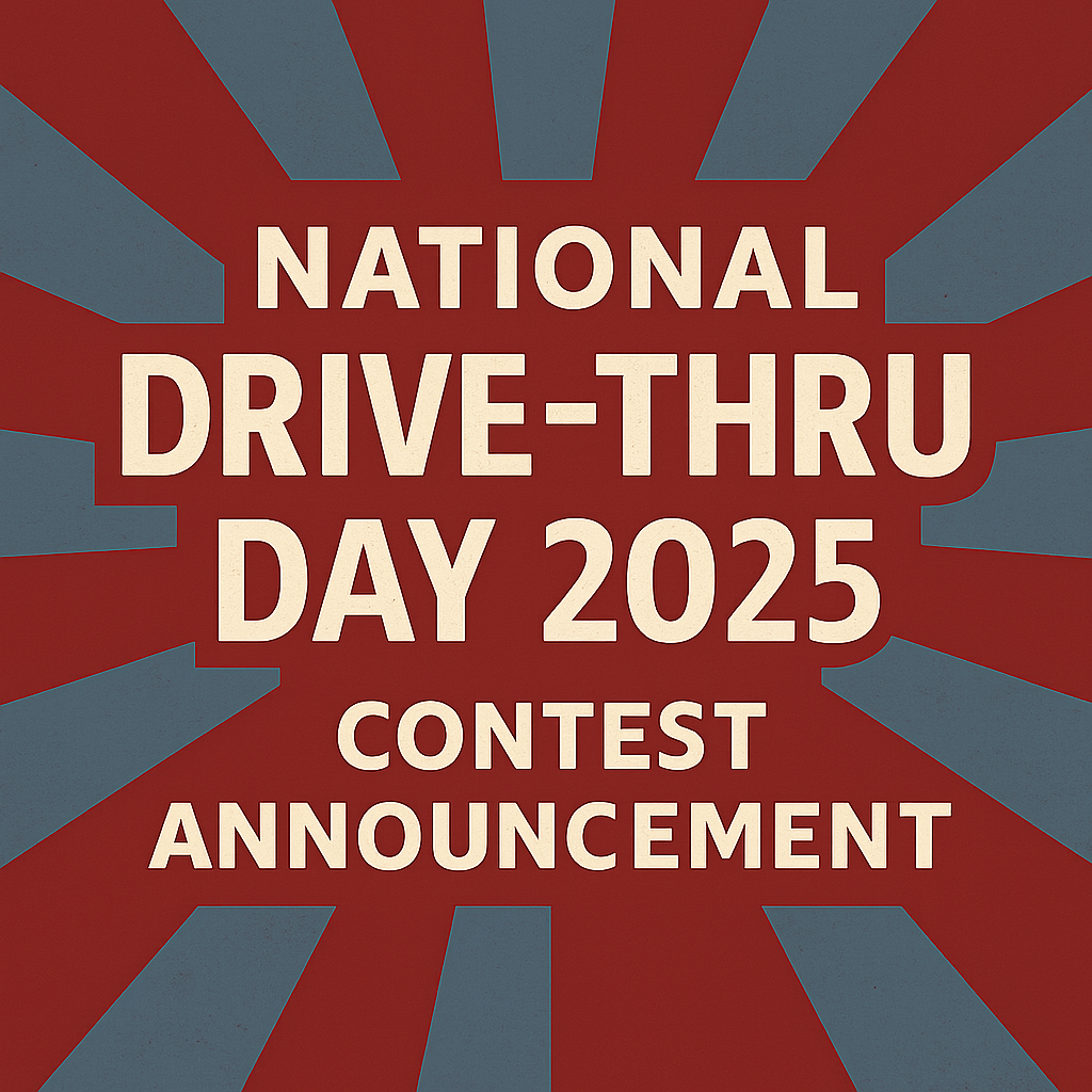 National Drive-Thru Day 2025 Contest Announcement