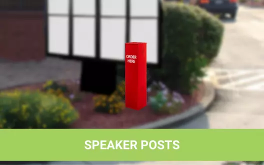 Drive-Thru Speaker Posts